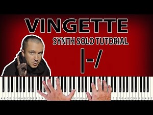 Twenty One Pilots - Vignette - Synth Solo Tutorial