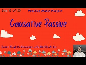 Day 15 Voice Causative Passive