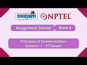 Principles of Communication Systems - I Week 4 | NPTEL ANSWERS 2026 #nptel2026 #myswayam #nptel