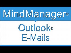 Outlook E-Mails im MindManager so geht's!