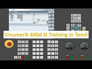 Siemens CNC Sinumerik 840D sl Training Part-1 in Tamil