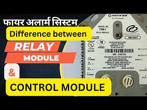 Difference between Relay Module and control module of Fire Alarm system #firealarm #firealarmsystem