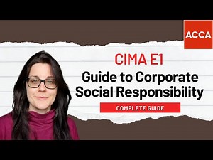 CIMA E1 – Corporate Social Responsibility (CSR) | Managing Finance in Digital World