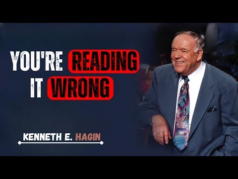 YOU'RE READING IT WRONG [Kenneth E. Hagin] Today Best Motivational Speech