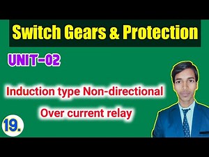 induction type non directional over current relay/Unit-2/Switch Gears & Protection/#study_powerpoint