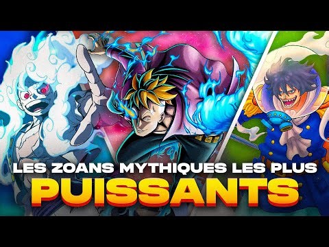 Quel est le ZOAN MYTHIQUE le Plus PUISSANT?