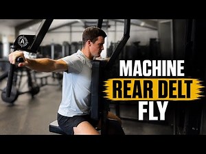 Machine Rear Delt Fly: How to Actually Hit Your Rear Delts