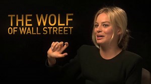 Margot Robbie's surreal experience on The Wolf Of Wall Street