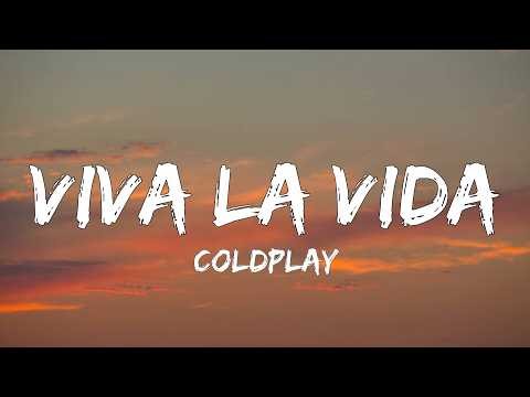 Coldplay - Viva la Vida (Lyrics)