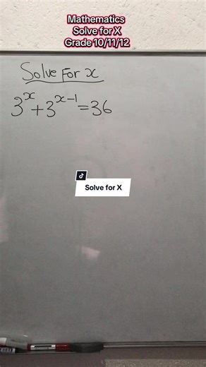 Mathematics Solve for X for Grades 10 to 12