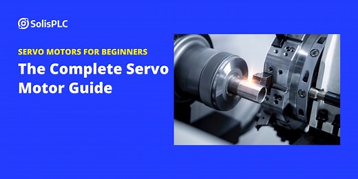 The Complete Servo Motor Guide
