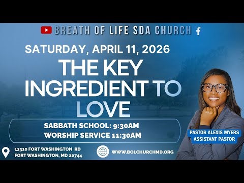 The Key Ingredient To Love | Pastor Alexis Myers | April 11, 2026