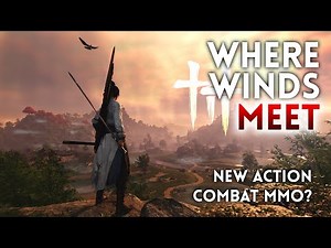 A New World - Where Winds Meet (MMO PVP & PVE ) PC & PS5 November 15th