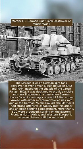 Marder III – German Light Tank Destroyer of World War II #wwiihistory