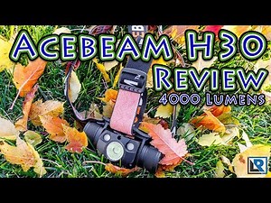 Acebeam H30 Headamp Review (4000 Lumens, USB-C, 21700,XHP 70.2, Red, Green)