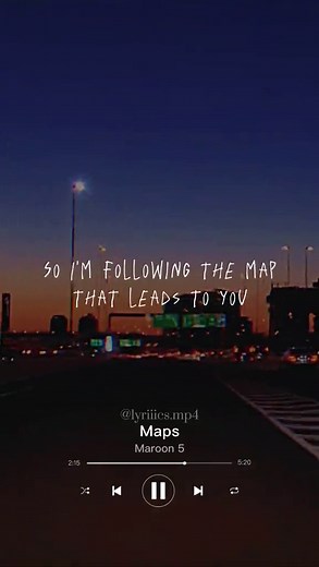 Maps by Maroon 5 - Lyrics, Music Video, and More
