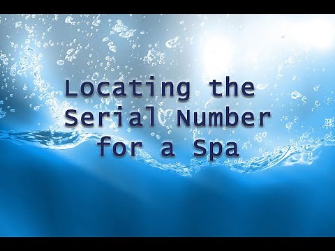 Locating the Serial Number for a Spa