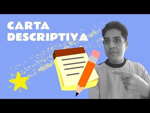 Carta Descriptiva, ¿Qué es? y ¿Cómo utilizarla?