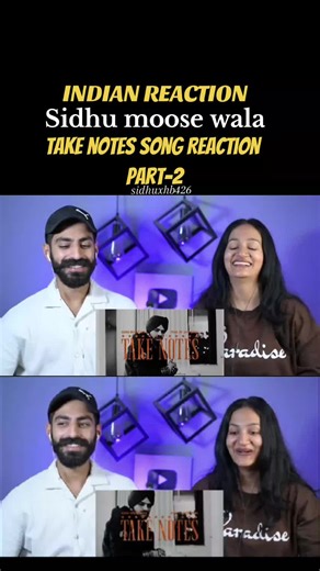 Take Notes Song Reaction Part-2: Sidhu Moose Wala