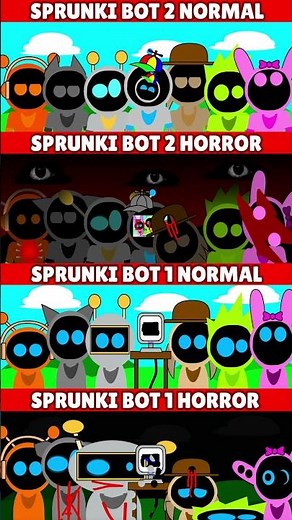 Incredibox Sprunki Bot 2 Normal VS Horror VS Sprunki Bot Normal VS Horror *MIX VERSION*