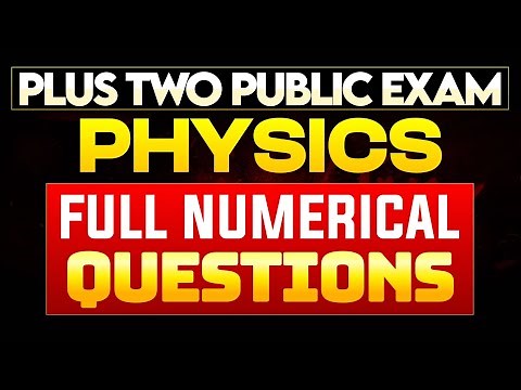 Plus Two Public Exam Physics | Full Numerical Questions | Eduport Plus two