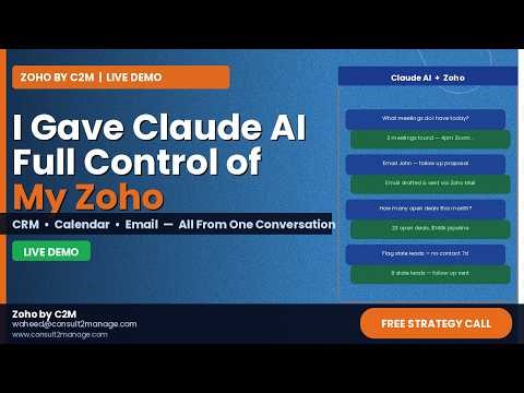 How I Gave Claude AI Full Control of My Zoho CRM, Calendar & Email (Live Demo)