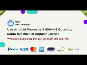 SMS Gateway - Use Your Android Phone as SMS/MMS Gateway (SaaS)