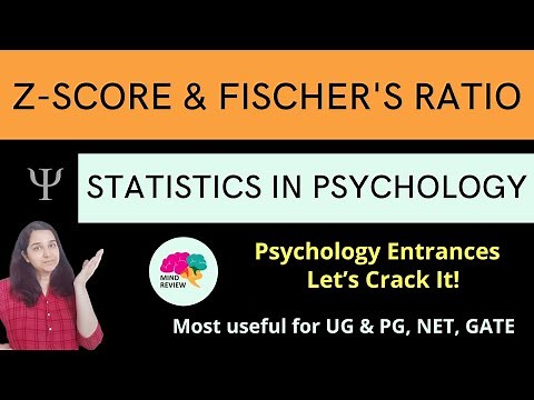 Z Score & Fischer's Ratio| Statistics in Psychology| Psychology Entrances| Mind Review