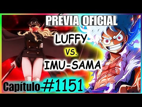 LUFFY VS IMU no Capítulo 1151 – Prévia Oficial e Tudo que Vai Acontecer! [One Piece]