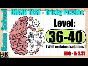 BRAIN TEST: Tricky Puzzles || Levels 36, 37, 38, 39, 40 [New]