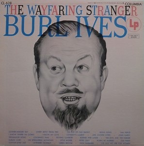 Burl Ives - The Wayfaring Stranger