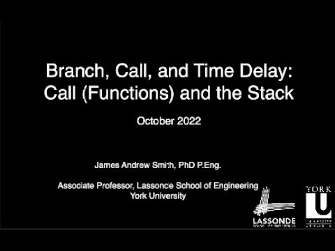Branch, Call, and Time Delay: Calling Functions and the Stack