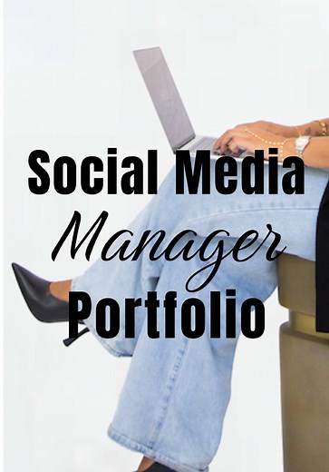 Social Media Manager Portfolio Building Tips