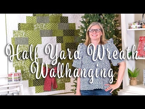 FREE Quilt Pattern: Half Yard Wreath Wall Hanging | Shortcut Quilt | Fat Quarter Shop