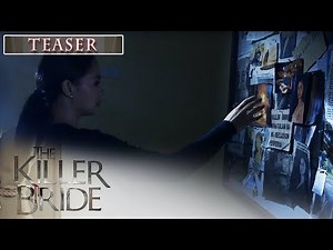 The Killer Bride October 31, 2019 Teaser