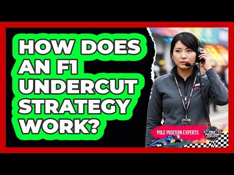 How Does An F1 Undercut Strategy Work?