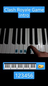Clash Royale intro piano lesson: Play the iconic game theme easily