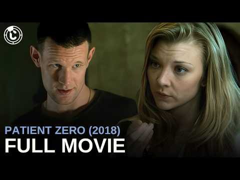 Patient Zero (2018) | ft. Matt Smith | Full Movie | CineStream