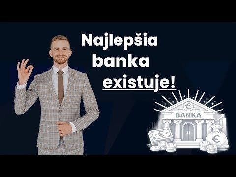 Ako si vybrať banku (Poradca vysvetľuje)