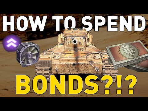HOW TO SPEND BONDS in World of tanks?!?