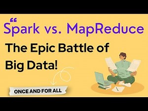 Spark vs Mapreduce: The Epic Battle of Big Data!