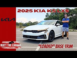 2025 Kia K5 LXS: A "Fully Loaded" Base Trim Midsize Sedan! Review And Test Drive.