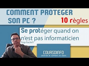 Comment protéger son ordinateur contre le piratage quand on n'est pas informaticien?