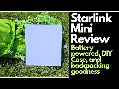 Starlink Mini Review - Battery Power, Backpacking, Cases, and More.