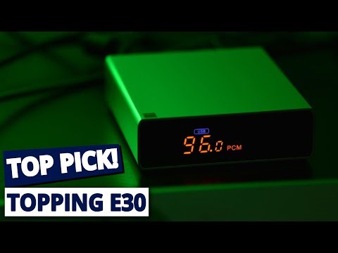 Topping E30 DAC Review: The Best Budget DAC for Your Desktop Setup?