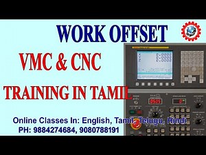 WORK OFFSET CNC VMC TRAINING IN TAMIL - VMC WORK OFFSET IN TAMIL - VMC TRAINING IN TAMIL