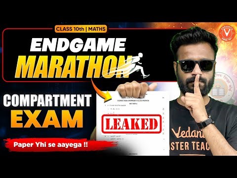 END GAME MARATHON! 🔥| Class 10 CBSE Compartment Exam | 100% Sure Shot Questions to PASS!