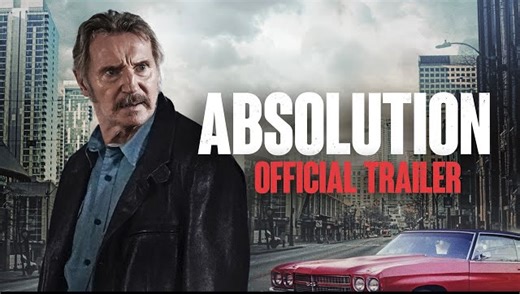 Absolution | Official Trailer - Liam Neeson, Ron Perlman, Yolanda Ross