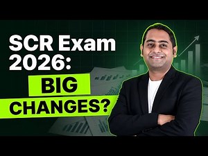 SCR Exam 2026 Updates Explained! | SCR | Fintelligents