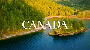 Shaped by Nature – The Geography of Canada in 4K
